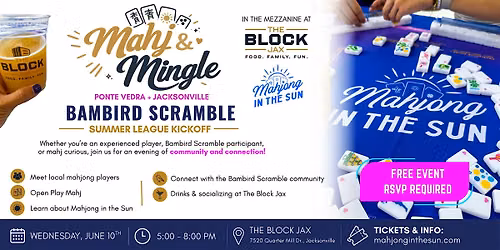 Mahj & Mingle at The Block Jax + Ponte Vedra\/Jacksonville Bambird Scramble