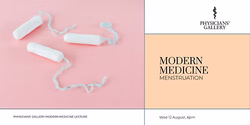 Modern Medicine: Menstruation