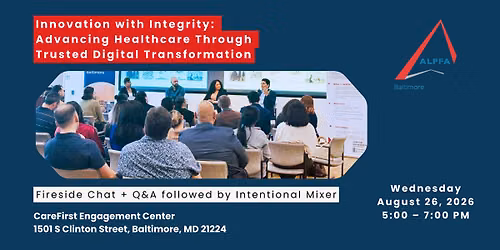 Innovation with Integrity: Advancing Healthcare Through Trusted Digital Transformation