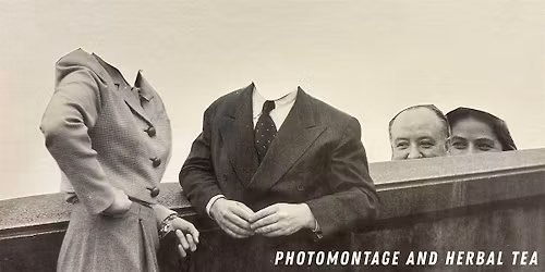 Photomontage & Herbal Tea: A Creative Fusion Session