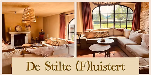 De Stilte (F)luistert Retraite