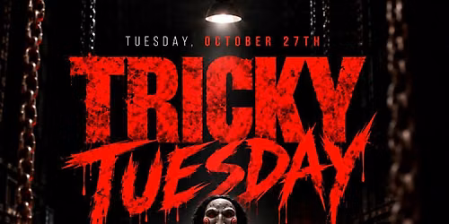 TRICKY TUESDAY