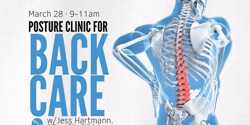 Posture Clinic For Back Care w\/ Jess Hartmann, PT DPT PhD ERYT500