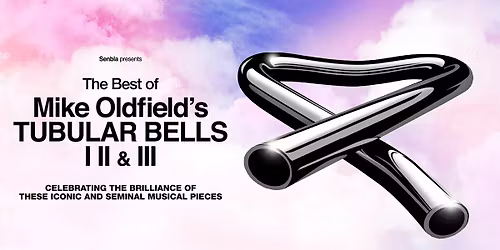 The Best of Tubular Bells I, II & lll