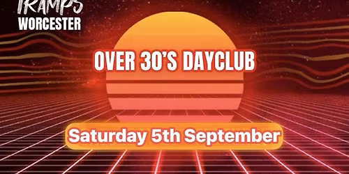 Over 30s Dayclub WORCESTER - Home before dark