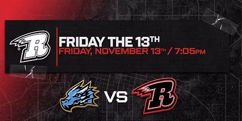 FRIDAY THE 13TH: Rapid City Rush vs. Tahoe Knight Monsters