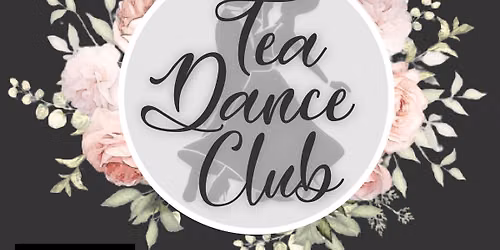 Tea Dance Club