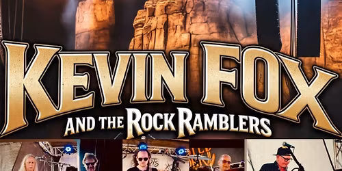 Kevin Fox & The Rock Ramblers LIVE | Rock Classics & Hot Southern Rock SHOW!! Return to Estero, Fl