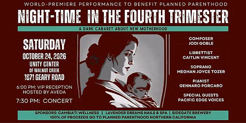 Night-Time in the Fourth Trimester: Planned Parenthood Benefit Concert