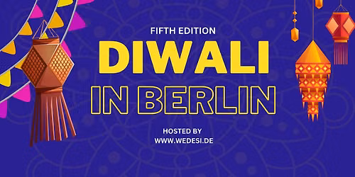 Diwali In Berlin 2026 - Experience Love, Light and Laughter | Wedesi