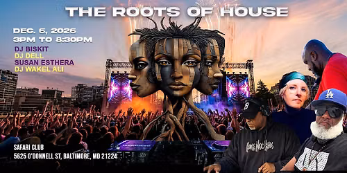 The Roots of House