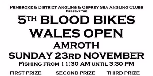 5th Blood Bikes Open Amroth Sunday 23rd November