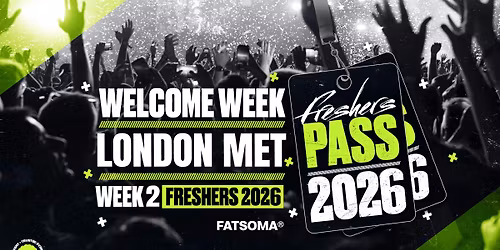 London Metropolitan University Freshers Pass 2026