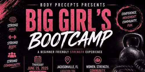 Big Girl's Bootcamp!