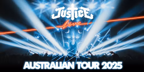 JUSTICE | Melbourne