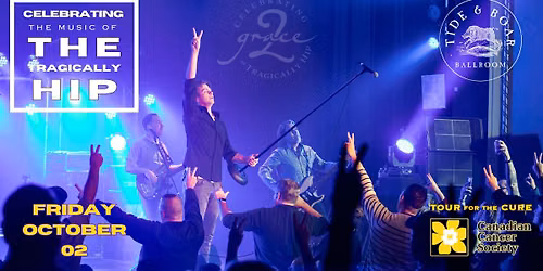 Grace, 2 - Tragically Hip Tribute - Moncton, NB