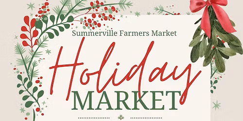 Summerville Holiday Market