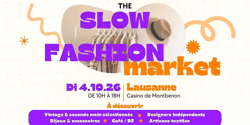 THE SLOW FASHION MARKET \u2013 LAUSANNE