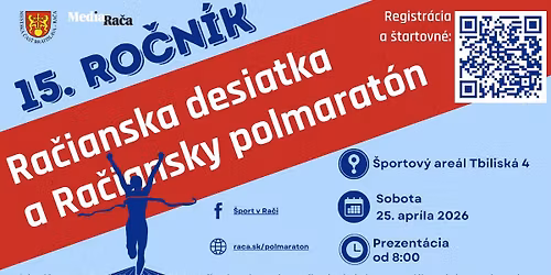 Ra\u010dianska desiatka a Ra\u010diansky polmarat\u00f3n