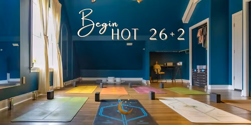 Beginners Hot 26&2 (Bikram yoga)