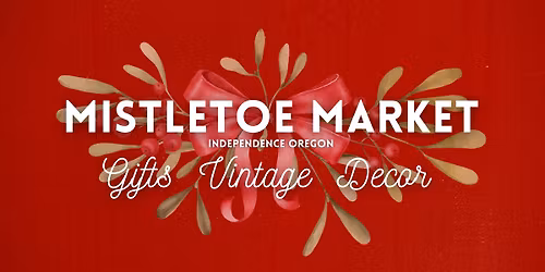 Independence Mistletoe Market 2025