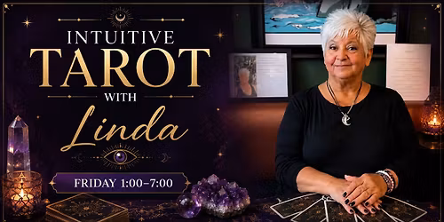 Intuitive Tarot Readings with Linda