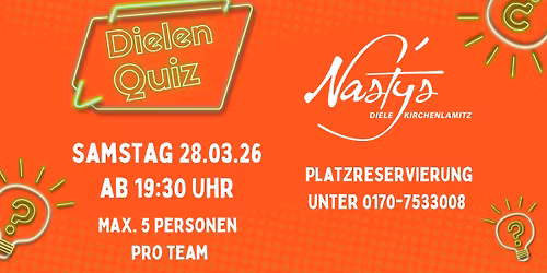 \ud83e\udde0\ud83c\udf55 6. Quizabend in Nasty\u2019s Diele \ud83c\udf7a\u2728 Sa. 28.03.2026
