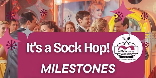 Milestone's Senior Prom 2026 Sock Hop