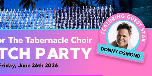 Tabernacle Choir Concert Watch Party