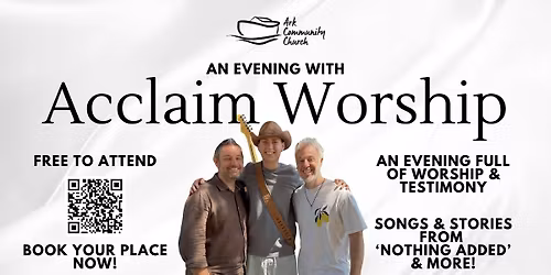 An Evening With Acclaim Worship