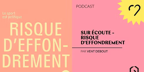 Sur \u00e9coute - Risque d'effondrement