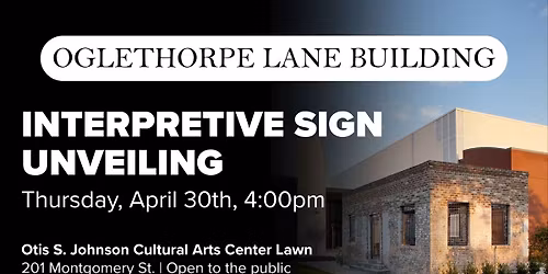 Oglethorpe Lane Building Interpretive Sign Unveiling
