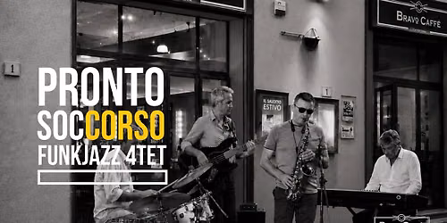 ProntoSocCORSO Funkjazz 4TET