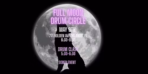 Full Moon Drum Circle 