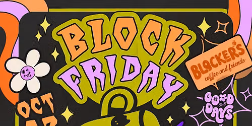 BLOCK FRIDAY