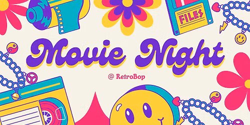 Movie Night @ RetroBop