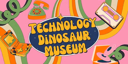 Technology Dinosaur Museum