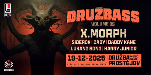 Druzbass vol.35 w\/ X.MORPH