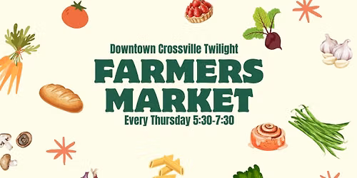 DOWNTOWN TWILIGHT FARMERS MARKET