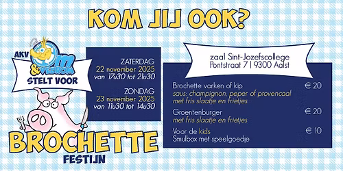 14de Brochettefestijn Om & Vedrom