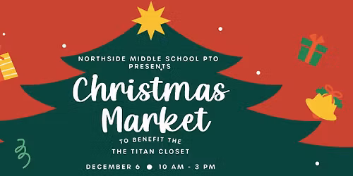 Northside Middle School Christmas Market featuring Santa! (Papa Yule)