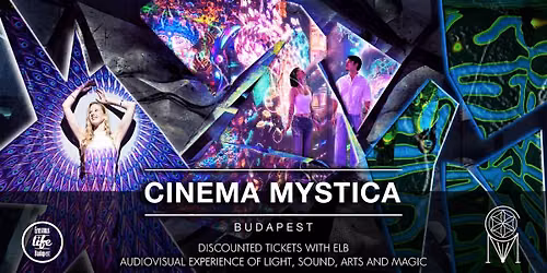 Cinema Mystica visit \ud83d\udd2e Discounted tickets with ELB - 29th September