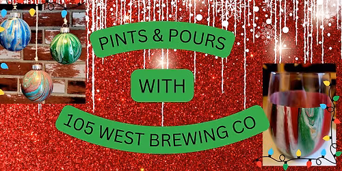 Pints and Pours with 105 West Brewing Company