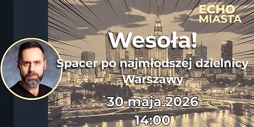 Weso\u0142a! - spacer z przewodnikiem