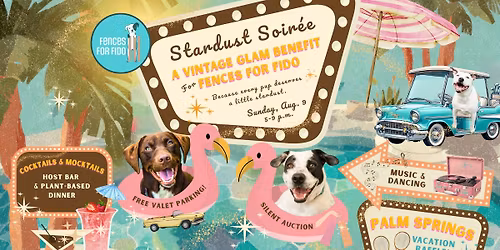 Fences For Fido Stardust Soir\u00e9e