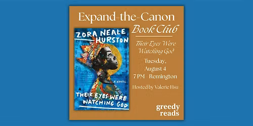 Expand the Canon Book Club: "Their Eyes Were Watching God"