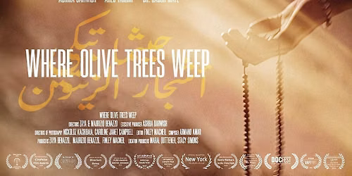Free Film Screening: Where Olive Trees Weep