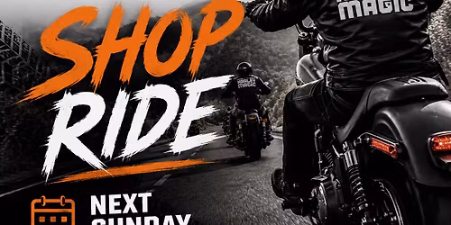 Harley Magic shop ride