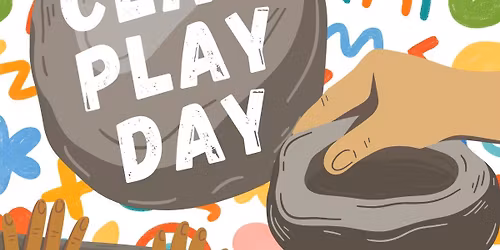 Clay Play Day!