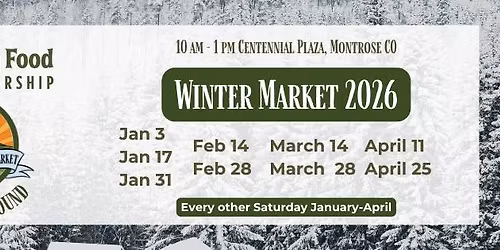 Montrose Farmers' Market - Winter Market
